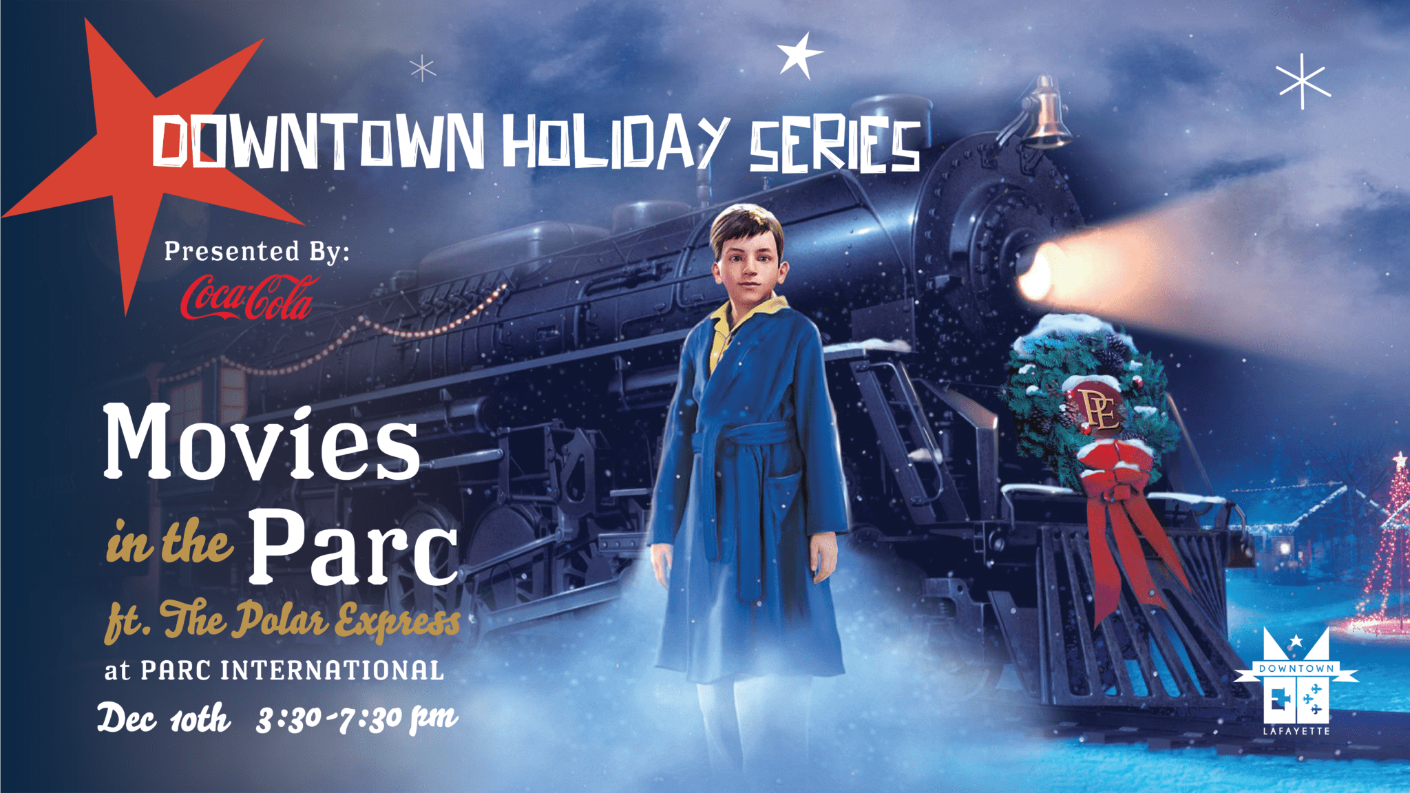downtown Lafayette movies in the Parc Christmas ft the polar express