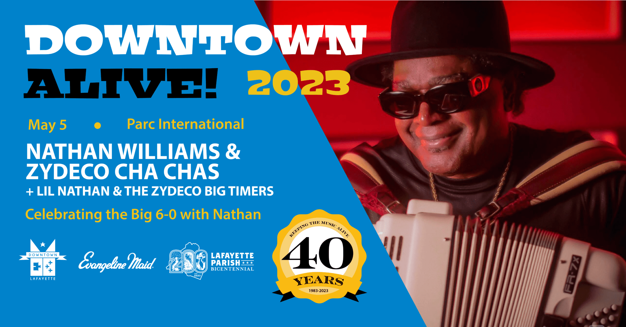 Downtown Alive! ft. Nathan Williams & Zydeco Cha Chas + Lil Nathan