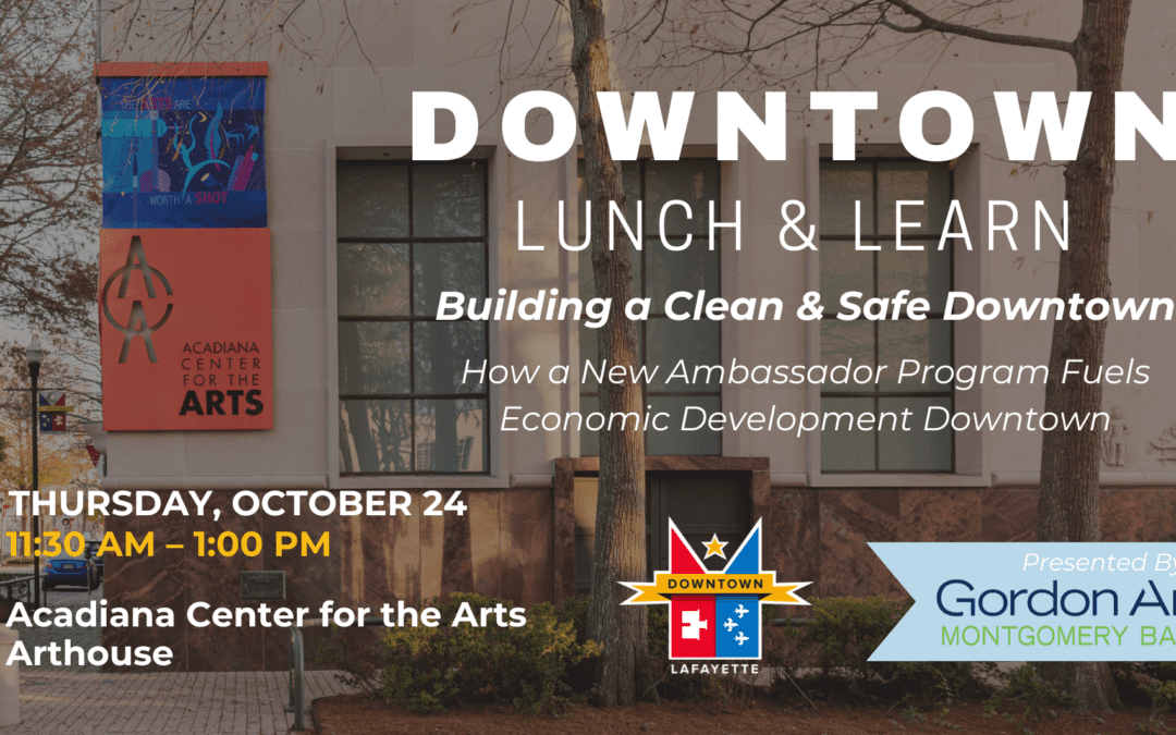 Downtown Lunch & Learn: How a New Ambassador Program Fuels Economic Development Downtown