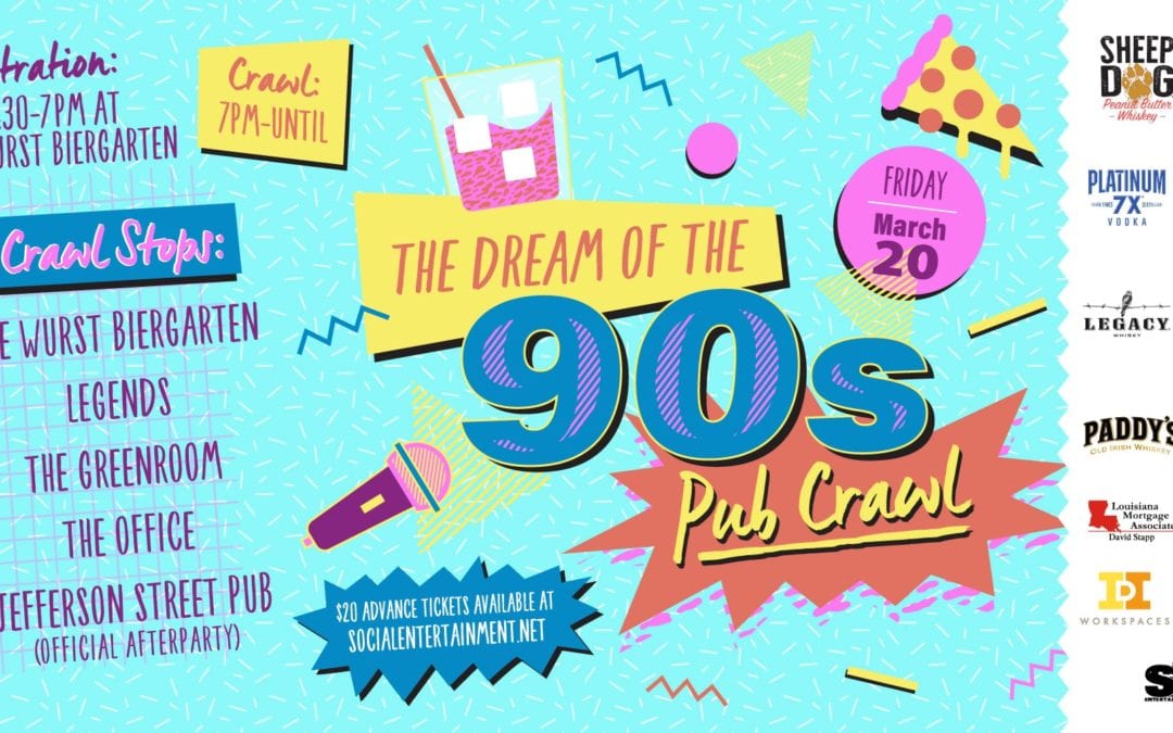 Dream of the 90s Pub Crawl 2020